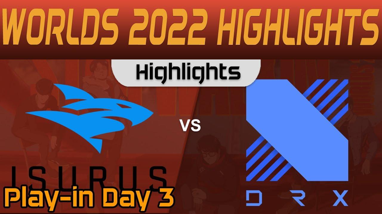 ISG vs DRX Highlights Worlds 2022 Play In Isurus vs DragonX by Onivia thumbnail