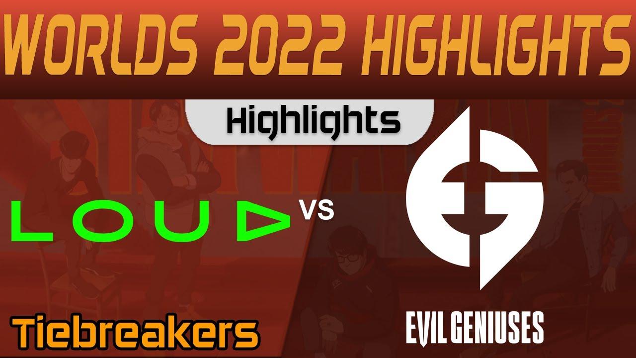 LLL vs EG Highlights Tiebreakers Worlds 2022 Play In LOUD vs Evil Geniuses by Onivia thumbnail