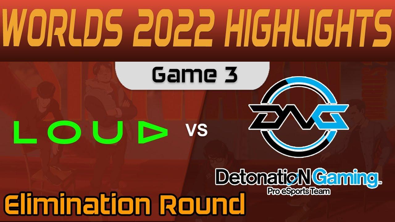 LLL vs DFM Highlights Game 3 Elimination Round Worlds 2022 LOUD vs DetonatioN FM by Onivia thumbnail