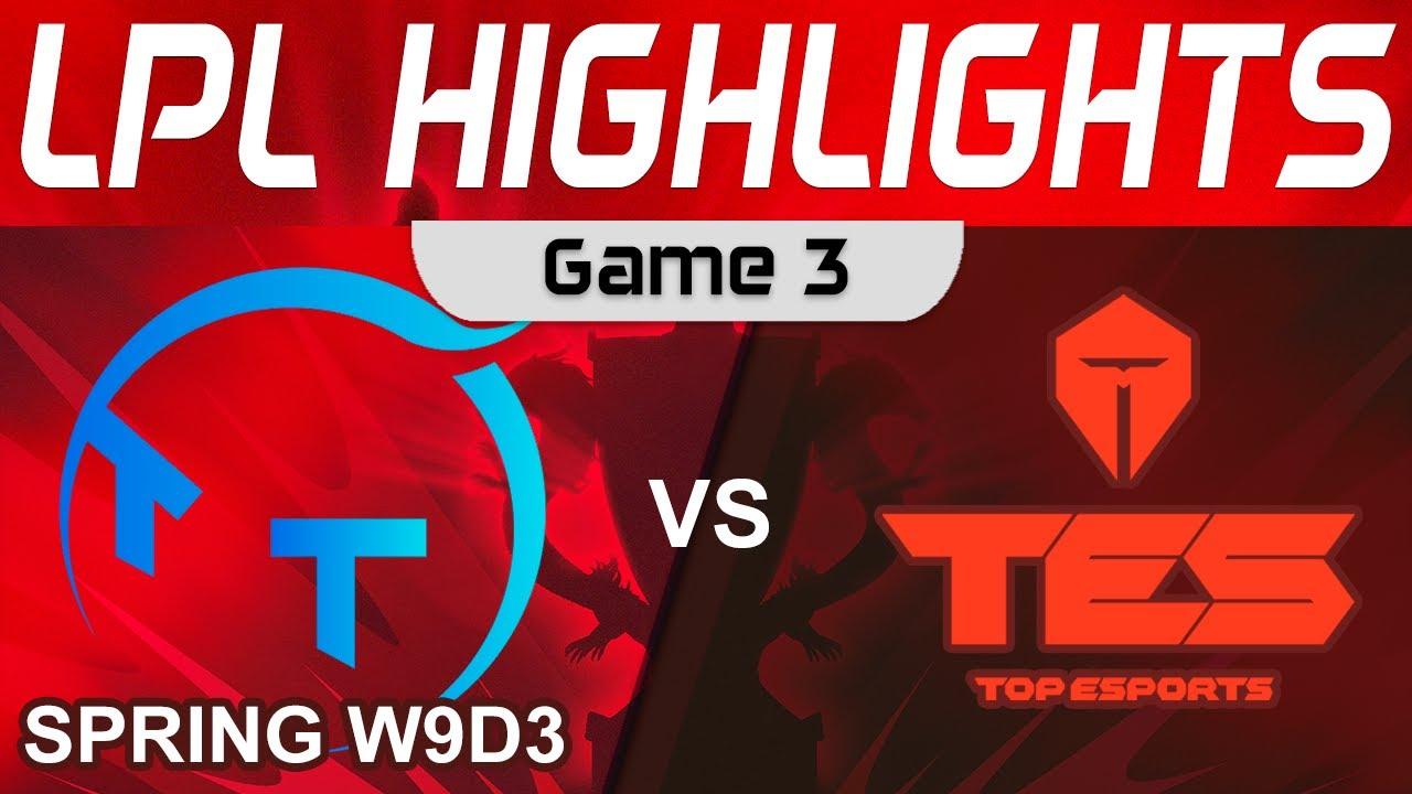 TT vs TES Highlights Game 3 LPL Spring Season 2023 W9D3 ThunderTalk Gaming vs Top Esports by Onivia thumbnail