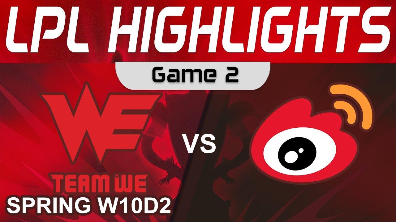 WE vs WBG Highlights Game 2 LPL Spring Season 2023 W10D2 Team WE vs Weibo Gaming by Onivia thumbnail