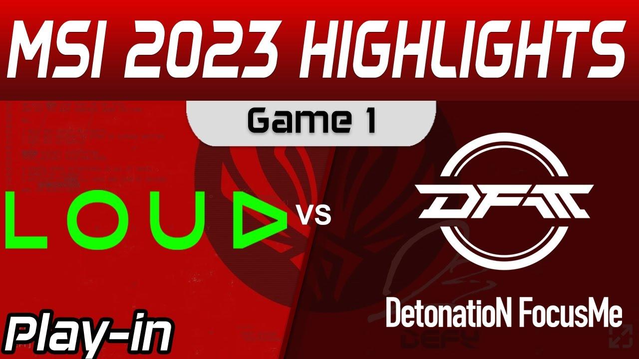 LLL vs DFM Highlights Game 1 Day 4 MSI 2023 Play IN LOUD vs DetonatioN FM by Onivia thumbnail