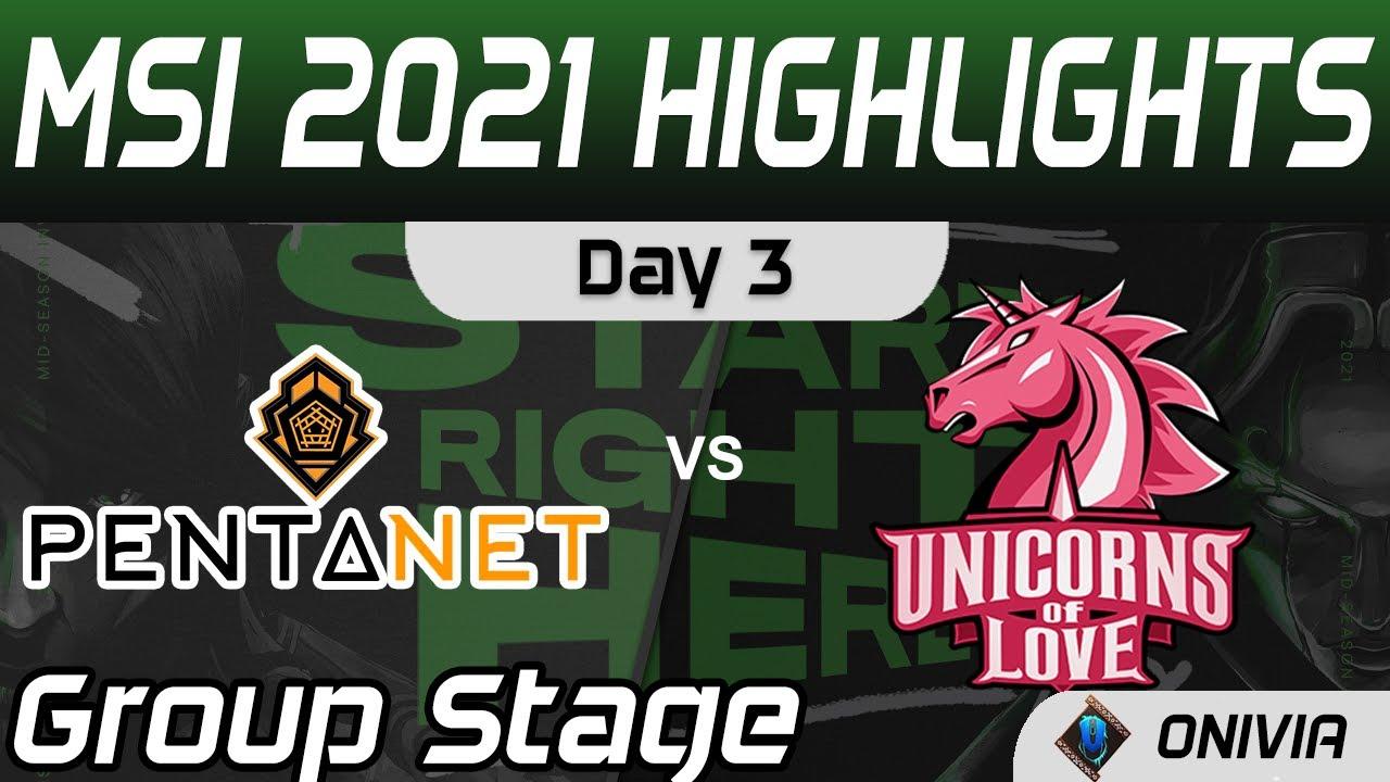 PGG vs UOL Highlights Day 3 MSI 2021 Group Stage Pentanet GG vs Unicorns Love by Onivia thumbnail