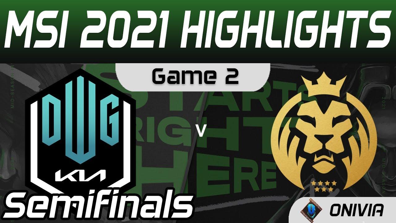 DK vs MAD Highlights Game 2 Semifinals MSI 2021 DWG KIA vs MAD Lions by Onivia thumbnail