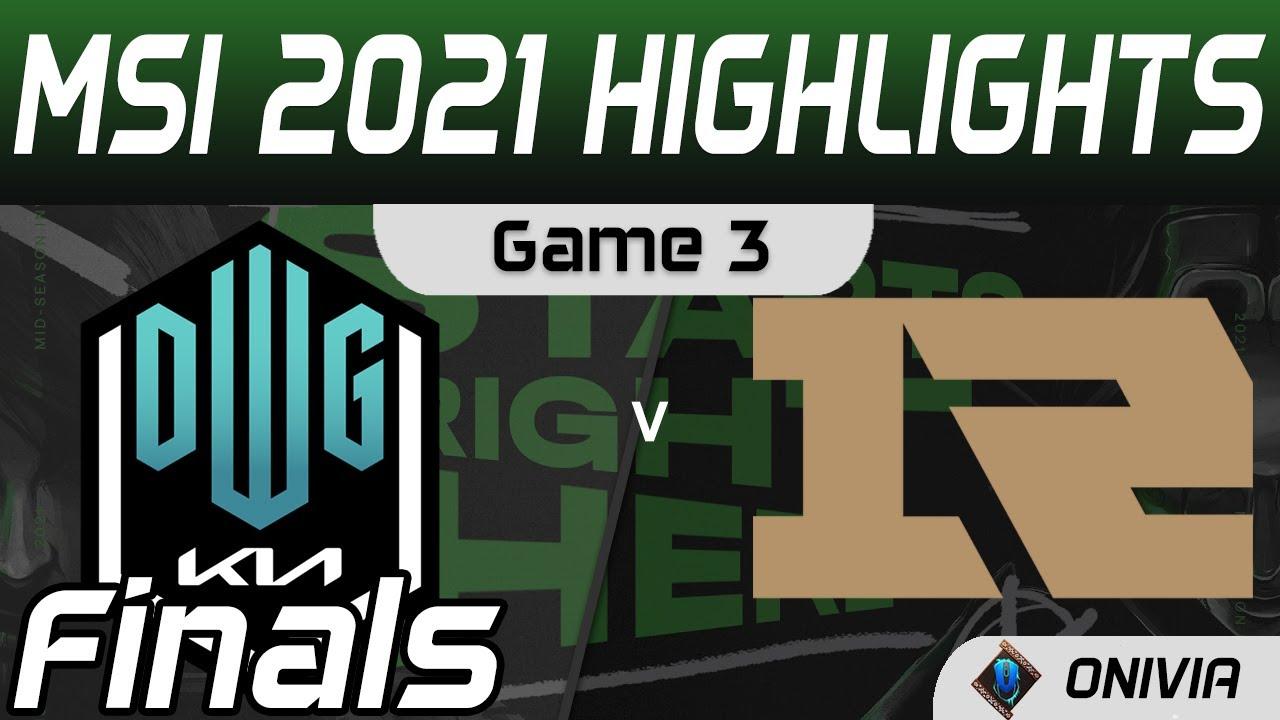 DK vs RNG Highlights Game 3 Finals MSI 2021 DWG KIA vs Royal Never Give Up by Onivia thumbnail