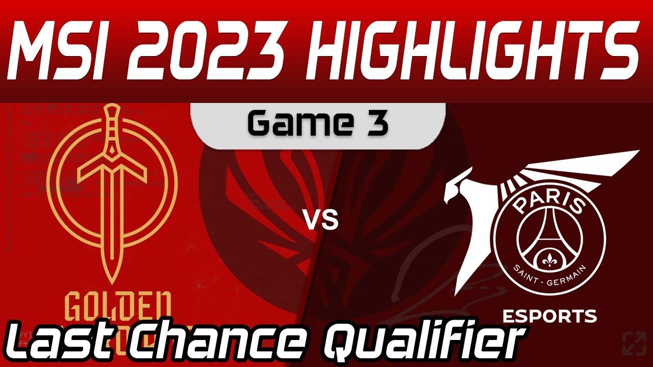 GG vs PSG Highlights Game 3 Last Chance Qualifier MSI 2023 Golden Guardians vs PSG Talon by Onivia thumbnail