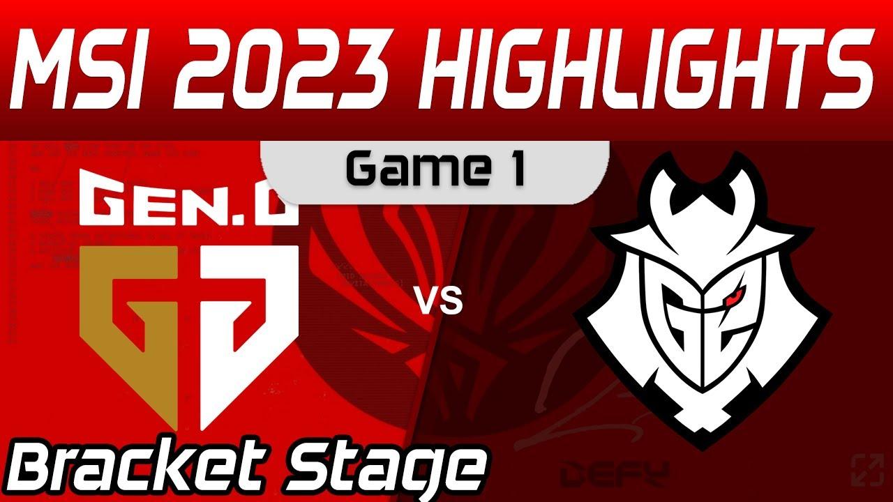 GEN vs G2 Highlights Game 1 Bracket Stage Round 1 MSI 2023 Gen G vs G2 Esports by Onivia thumbnail