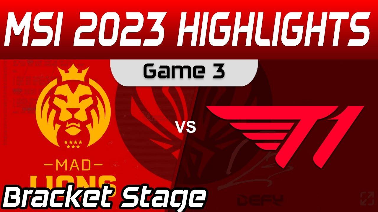 MAD vs T1 Highlights Game 3 Bracket Stage Round 1 MSI 2023 MAD Lions vs T1 by Onivia thumbnail