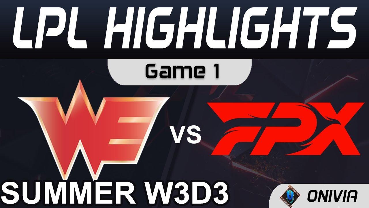 WE vs FPX Highlights Game 1 LPL Summer Season 2021 W3D3 Team WE vs FunPlus Phoenix by Onivia thumbnail