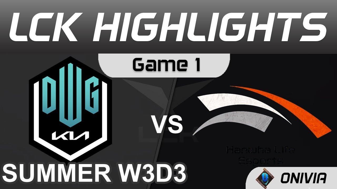 DK vs HLE Highlights Game 1 LCK Summer Season 2021 W3D3 DWG KIA vs Hanwha Life Esports by Onivia thumbnail