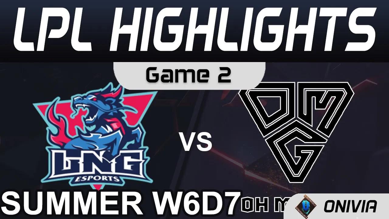 LNG vs OMG Highlights Game 2 LPL Summer Season 2021 W6D7 LNG Esports vs Oh My God by Onivia thumbnail