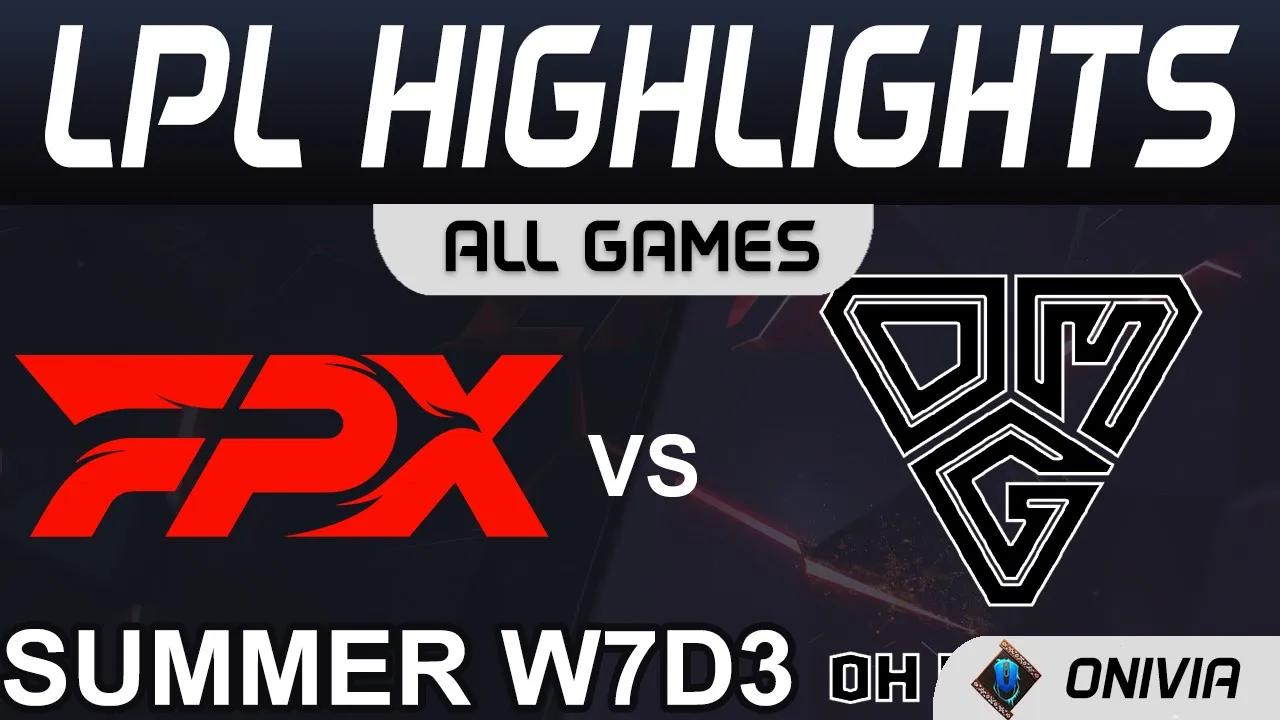 FPX vs OMG Highlights ALL GAMES LPL Summer Season 2021 W7D3 FunPlus Phoenix vs Oh My God by Onivia thumbnail