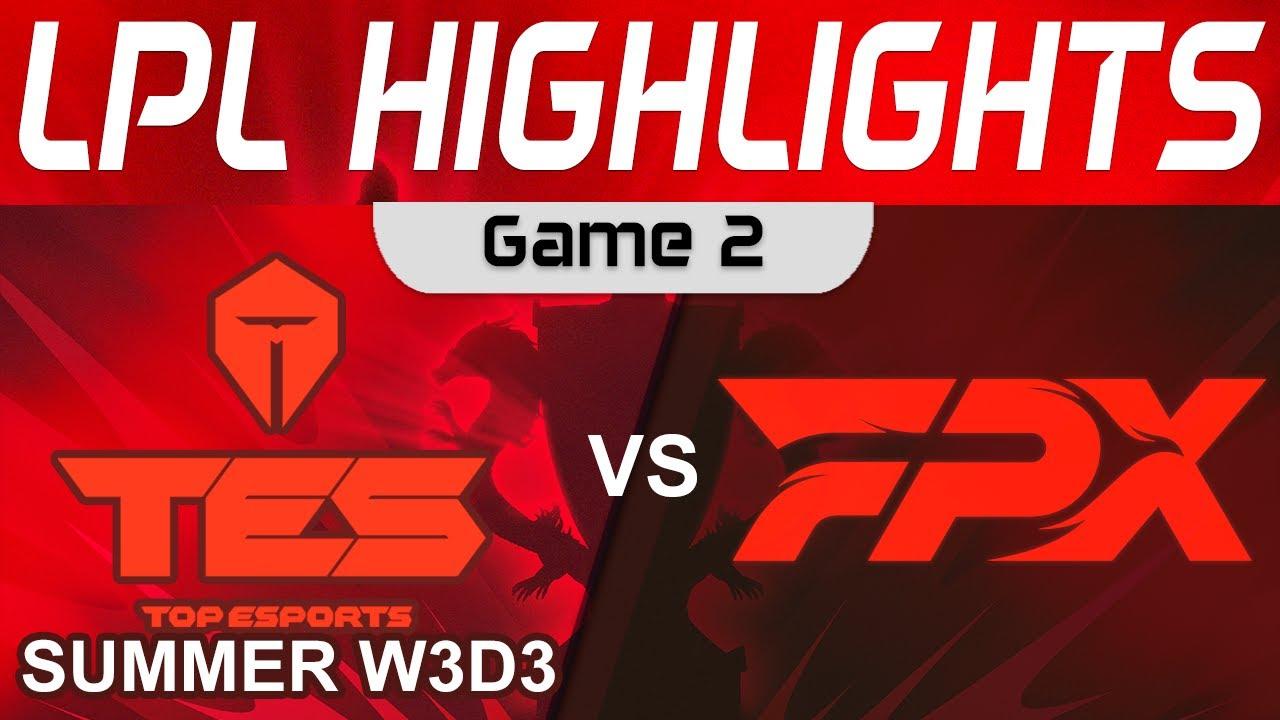 TES vs FPX Highlights Game 2 LPL Summer Season 2023 W3D3 Top Esports vs FunPlus Phoenix by Onivia thumbnail