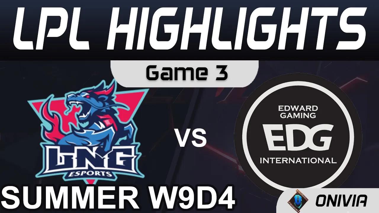 LNG vs EDG Highlights Game 3 LPL Summer Season 2021 W9D4 LNG Esports vs EDward Gaming by Onivia thumbnail