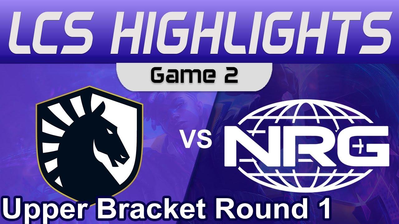 TL vs NRG Game 2 Highlights LCS Playoffs Upper Bracket 2023 Team Liquid vs NRG by Onivia thumbnail