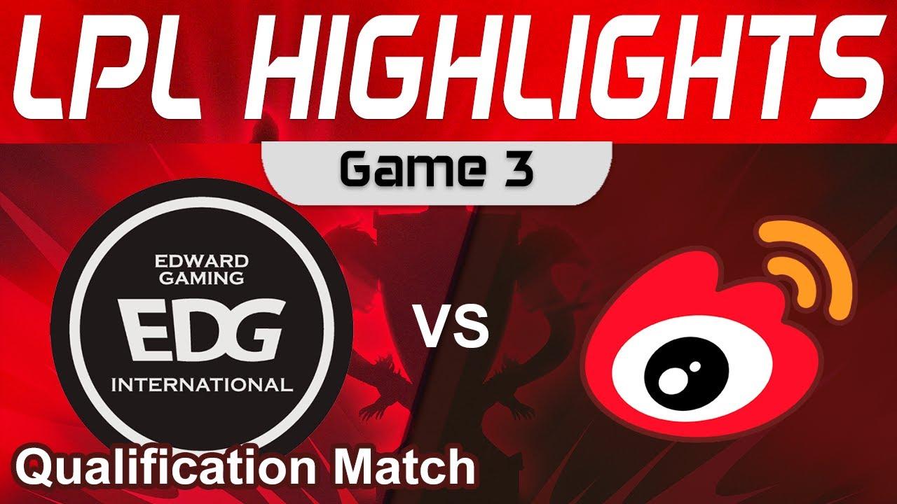 EDG vs WBG Highlights Game 3 LPL Regional Finals R3 2023 EDward Gaming vs Weibo Gaming by Onivia thumbnail