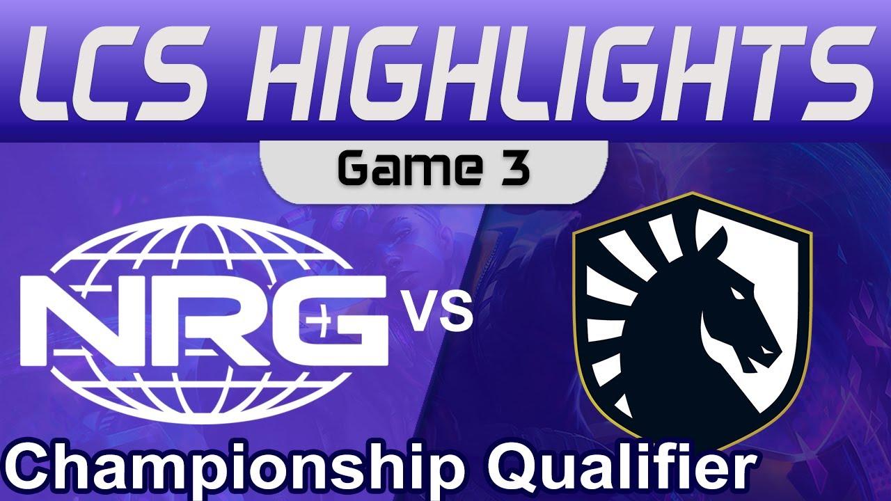 NRG vs TL Game 3 Highlights LCS Championship Qualifier 2023 NRG vs Team Liquid by Onivia thumbnail