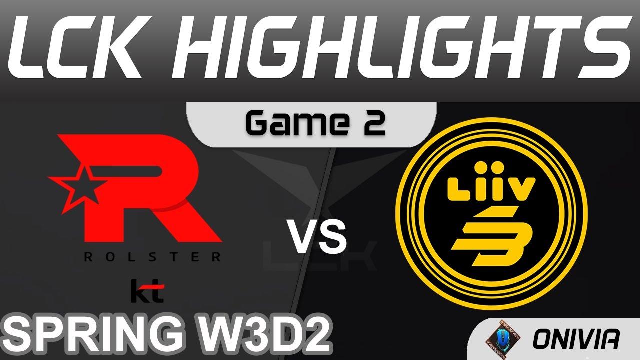 KT vs LSB Highlights Game 2 LCK Spring Season 2022 W3D2 KT Rolster vs Liiv SANDBOX by Onivia thumbnail