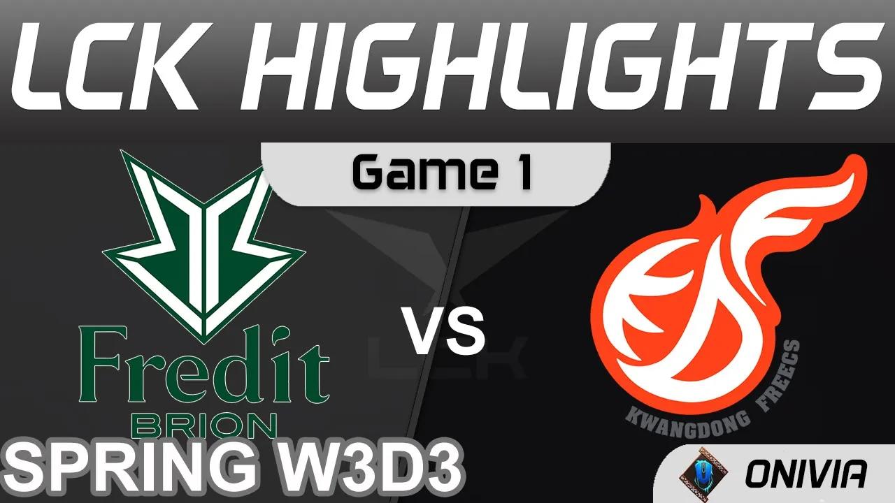 BRO vs KDF Highlights Game 1 LCK Spring Season 2022 W3D3 Fredit BRION vs Kwangdong Freecs by Onivia thumbnail