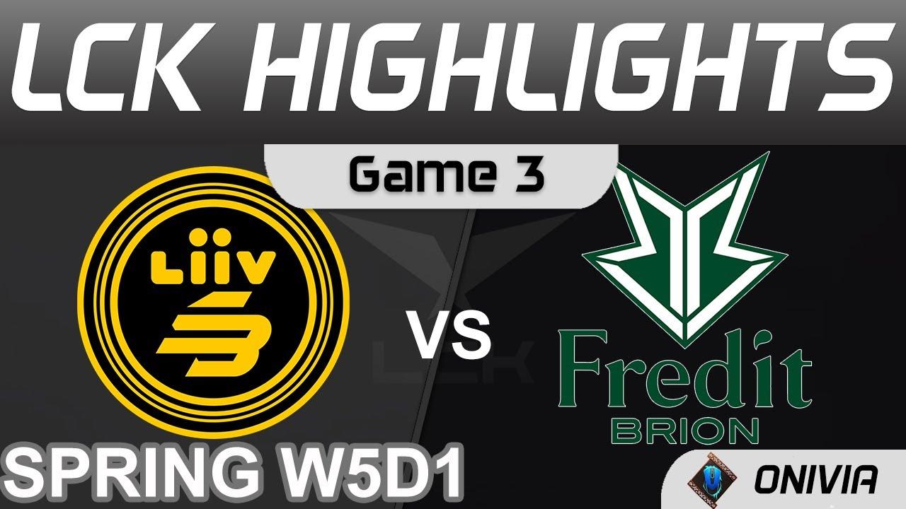 LSB vs BRO Highlights Game 3 LCK Spring Season 2022 W5D1 Liiv SANDBOX vs Fredit BRION by Onivia thumbnail