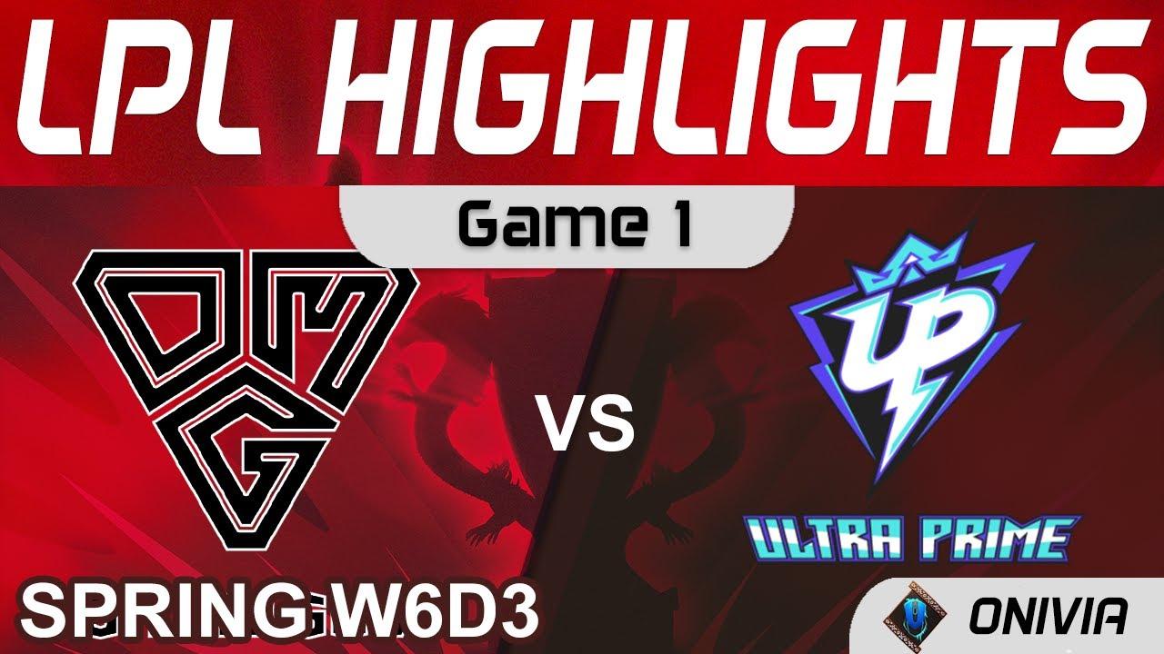 OMG vs UP Highlights Game 1 LPL Spring Season 2022 W6D3 Oh My God vs Ultra Prime by Onivia thumbnail