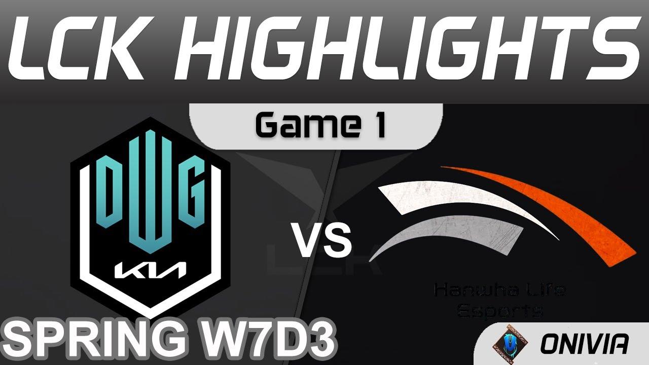 DK vs HLE Highlights Game 1 LCK Spring Season 2022 W7D3 DWG KIA vs Hanwha Life Esports Onivia thumbnail