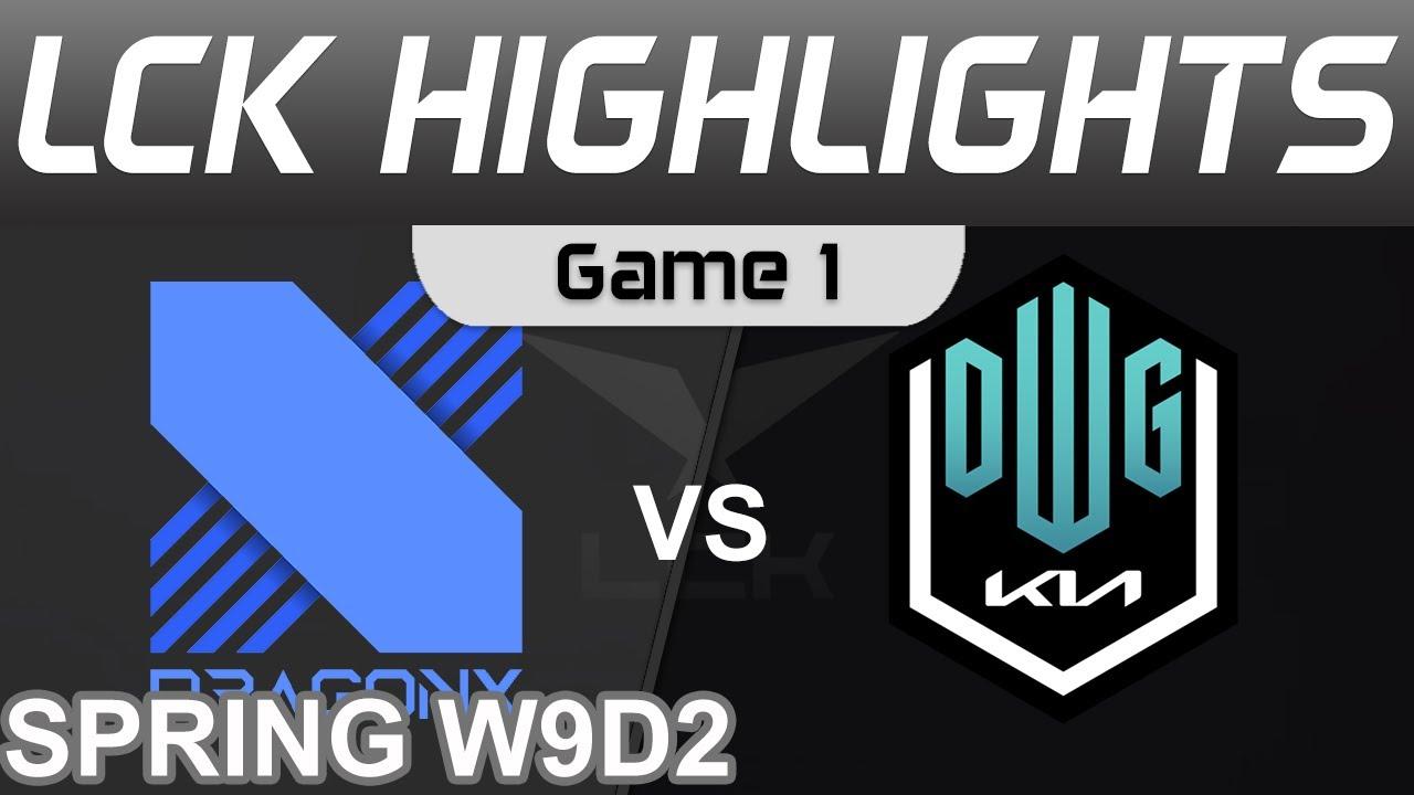 DRX vs DK Highlights Game 1 LCK Spring Season 2022 W9D2 DragonX vs DWG KIA by Onivia thumbnail