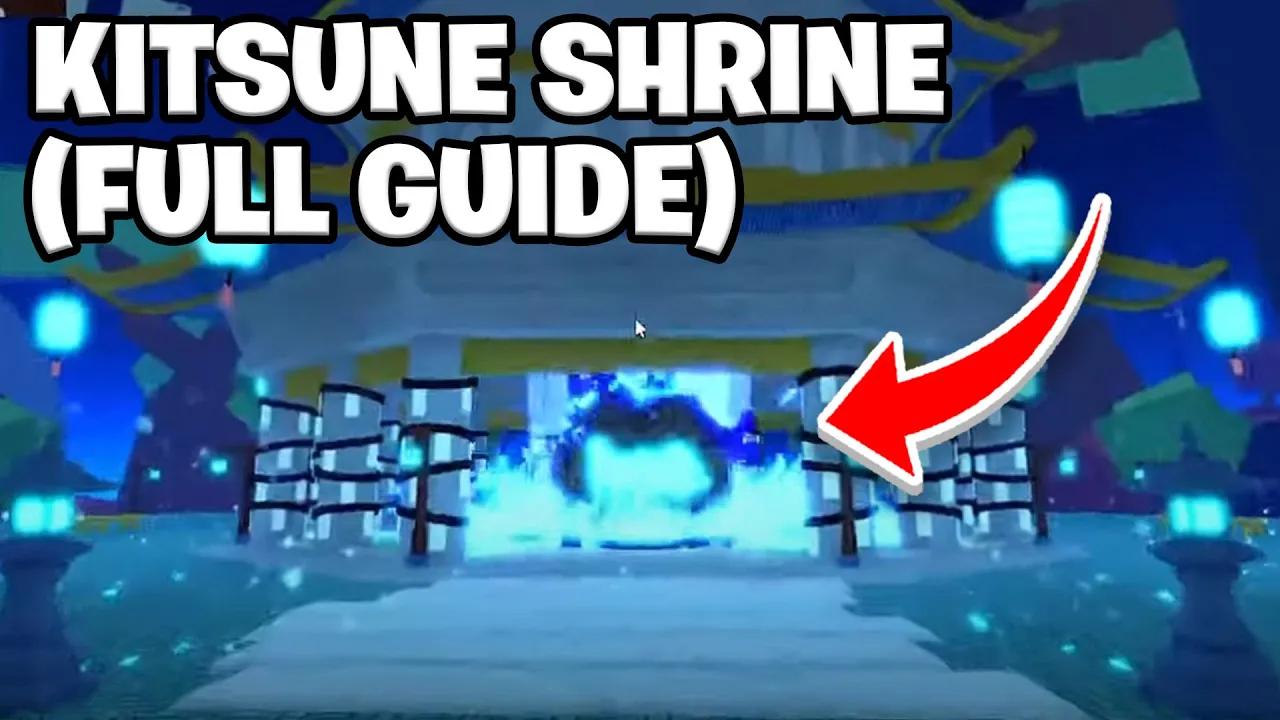 Blox Fruits Kitsune Shrine Location & Everything (FULL GUIDE) *New Event* thumbnail