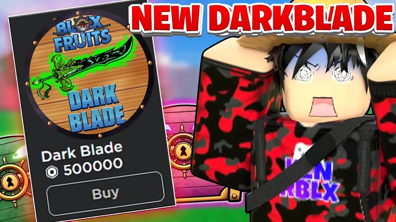 NEW DARKBLADE ADDED PRICED 500K ROBUX IN BLOX FRUITS thumbnail