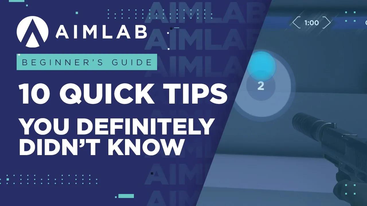 10 Quick tips to ENHANCE your Aim Lab Training! thumbnail