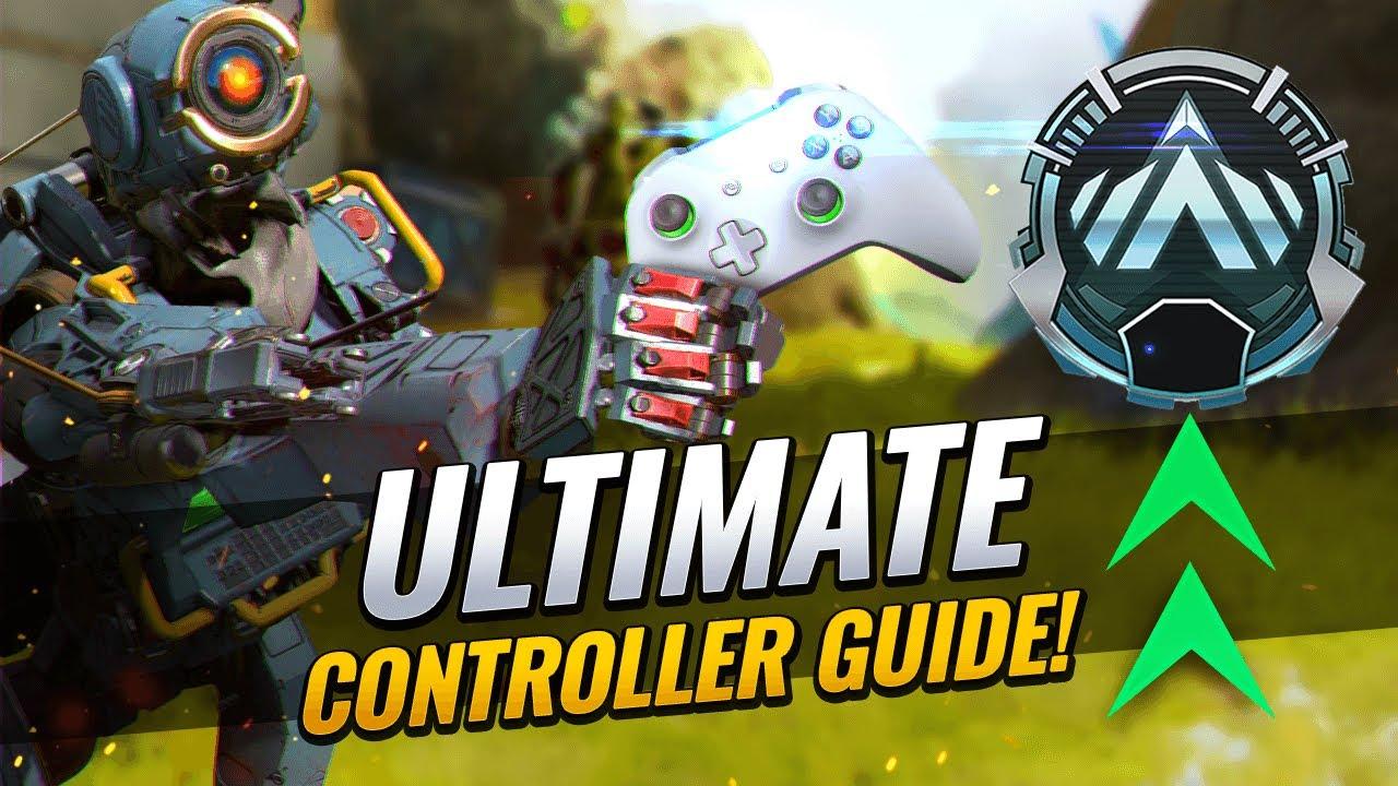 ULTIMATE CONTROLLER Guide! Part 1 **Console & PC** (Apex Legends) thumbnail