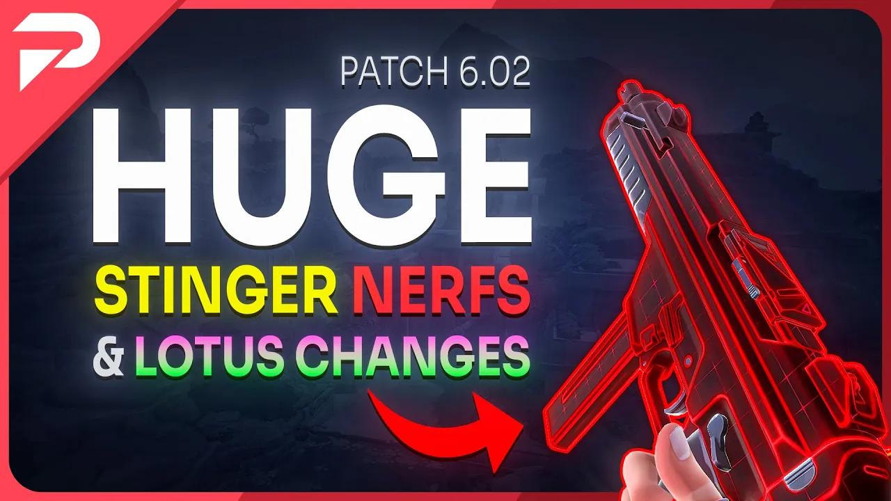 NEW UPDATE! Stinger NERFS & Lotus Changes! - Patch 6.02 LEAK thumbnail