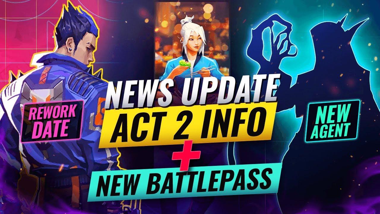 NEW UPDATES: ACT 2 INFO + FUTURE Rework & Features CONFIRMED! - Valorant thumbnail