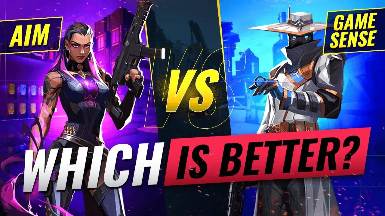 AIM or GAME SENSE: Which Is More Important? - Valorant thumbnail