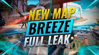 MASSIVE LEAKS: NEW MAP BREEZE FULLY REVEALED! - Valorant thumbnail