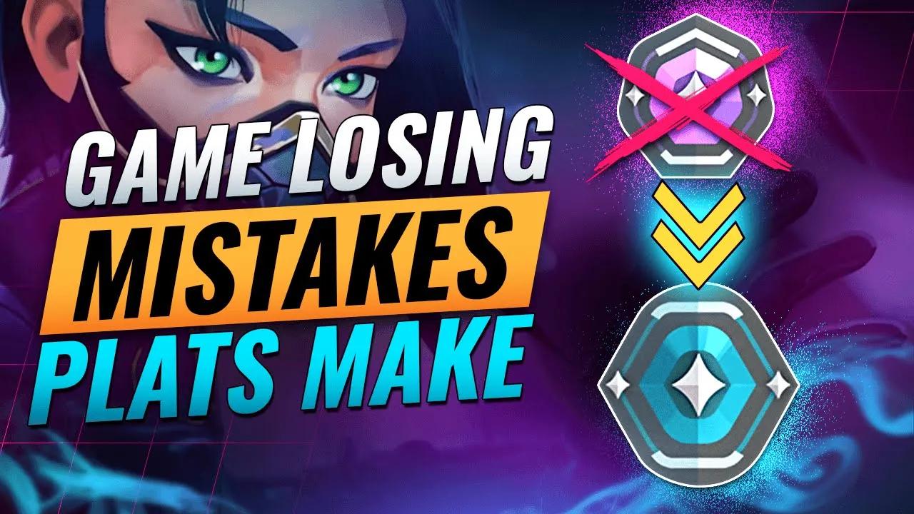 5 GAME-LOSING Mistakes HOLDING PLATS Back From DIAMOND - Valorant thumbnail