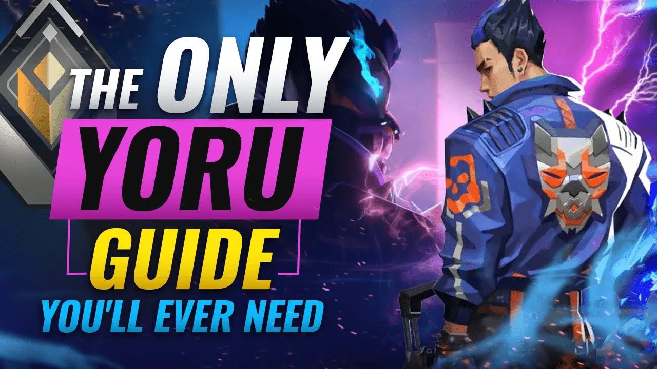 The ONLY Yoru Guide You'll EVER NEED - Valorant Episode 2 thumbnail