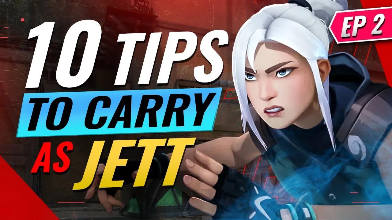 10 BROKEN Tips To SOLO Hard Carry as Jett (EP #2) - Valorant thumbnail