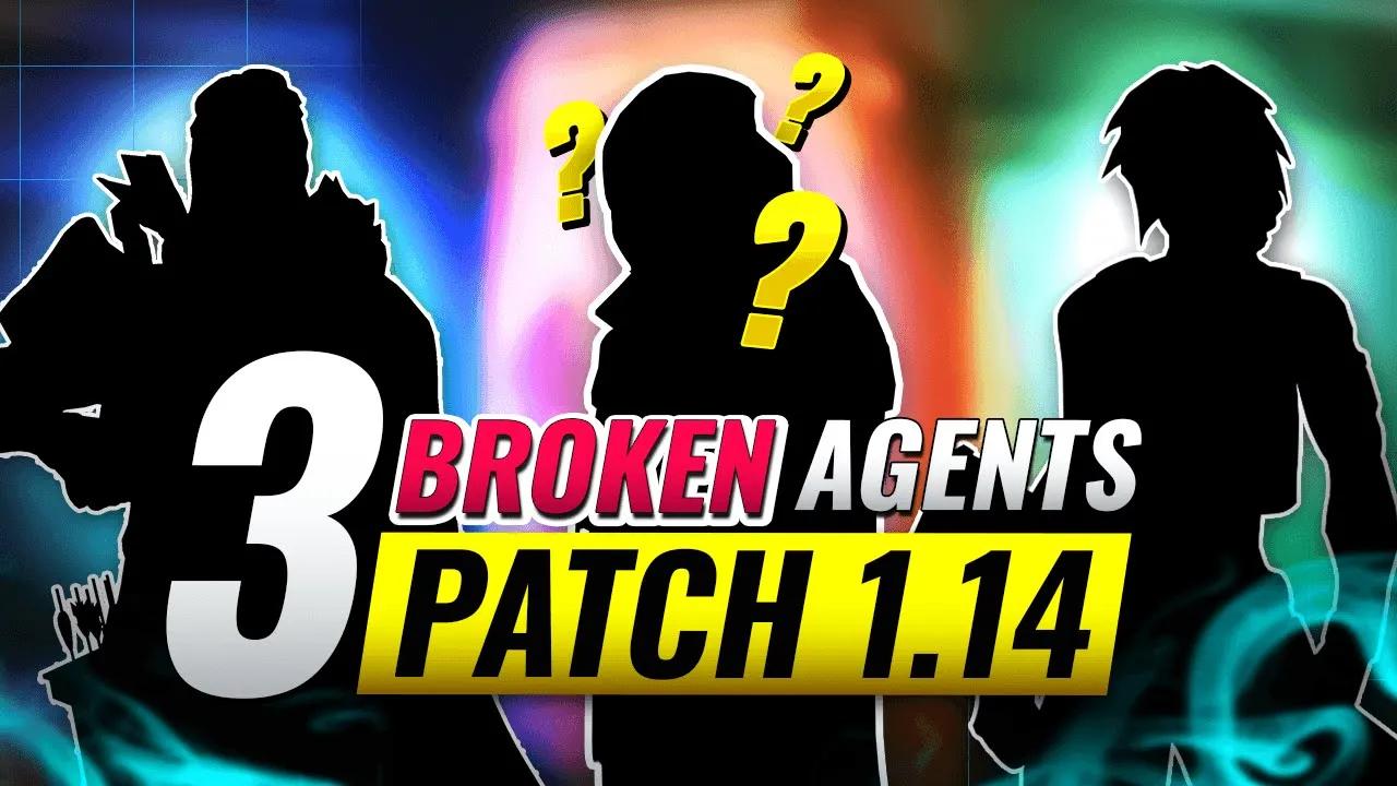 3 INCREDIBLY Underrated Agents YOU SHOULD ABUSE in Patch 1.14 - Valorant thumbnail