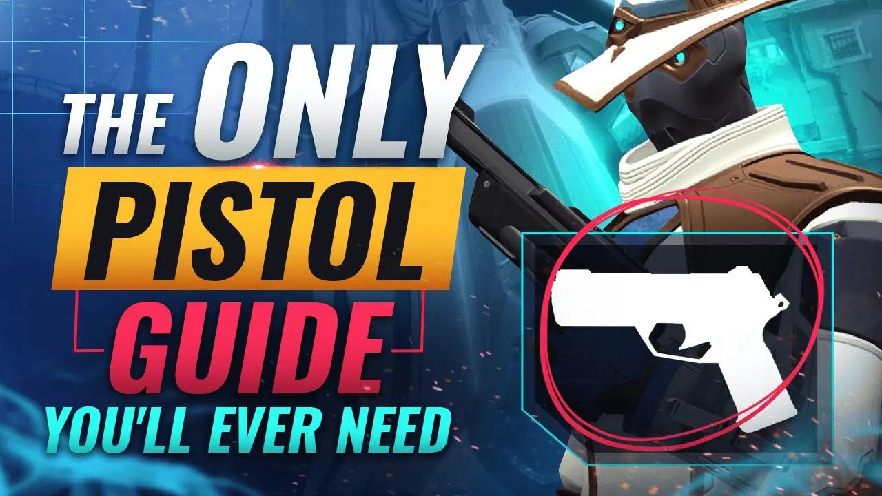 The ONLY Pistol Guide You'll EVER NEED - Valorant thumbnail