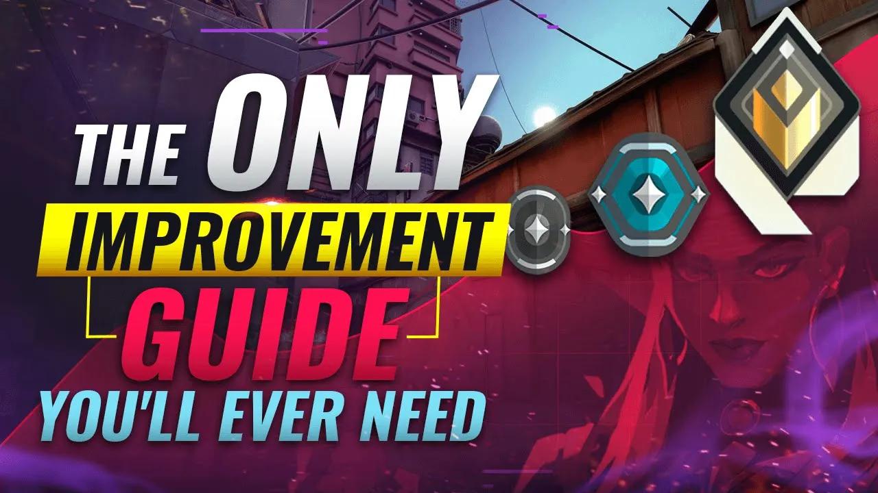 The ONLY Improvement Guide You'll EVER NEED - Valorant thumbnail