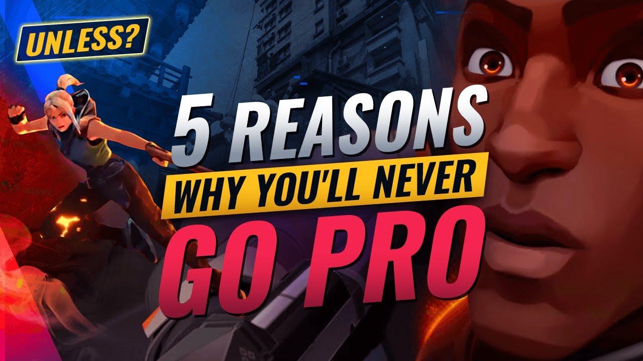 5 UNBELIEVABLE Reasons That Prevent You From Going PRO - Valorant thumbnail