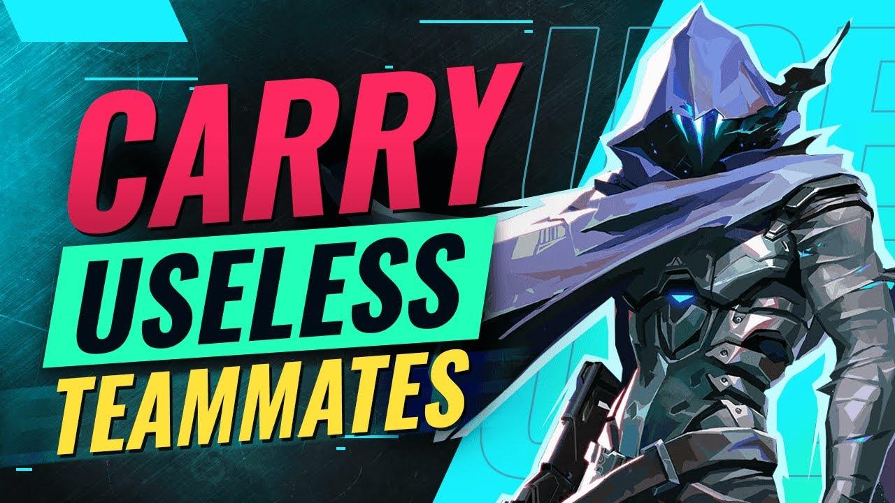 How To HARD CARRY USELESS Teammates In Valorant thumbnail