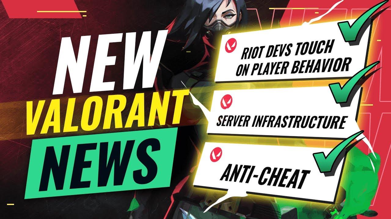 NEW VALORANT NEWS: Riot Devs Touch On Player Behavior, Server Infrastructure, and Anti-Cheat thumbnail