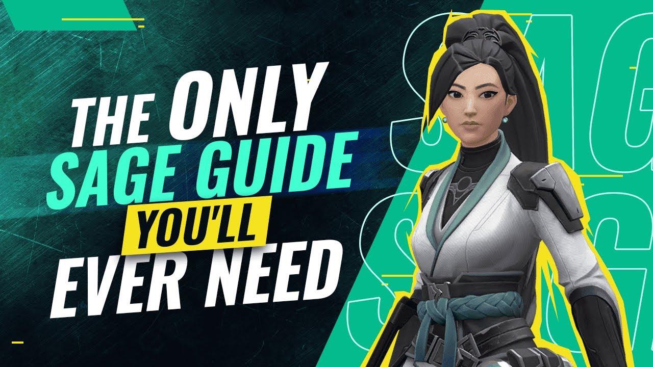 The ONLY Sage Guide You'll EVER NEED - Valorant thumbnail