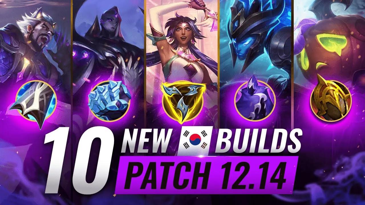 10 META KOREAN BUILDS You NEED to Play on Patch 12.14 - League of Legends thumbnail