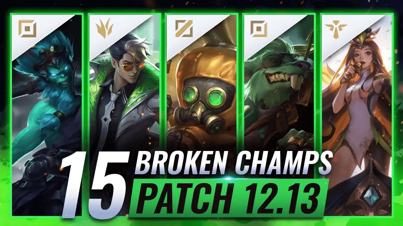 15 MOST OP Champions on Patch 12.13 (Predictions) - League of Legends thumbnail