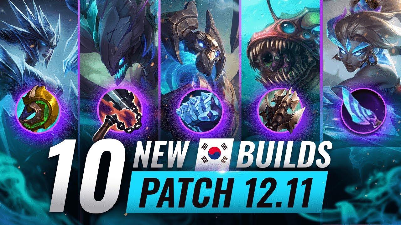 10 MUST TRY Korean Builds for Patch 12.11 - League of Legends Season 12 thumbnail