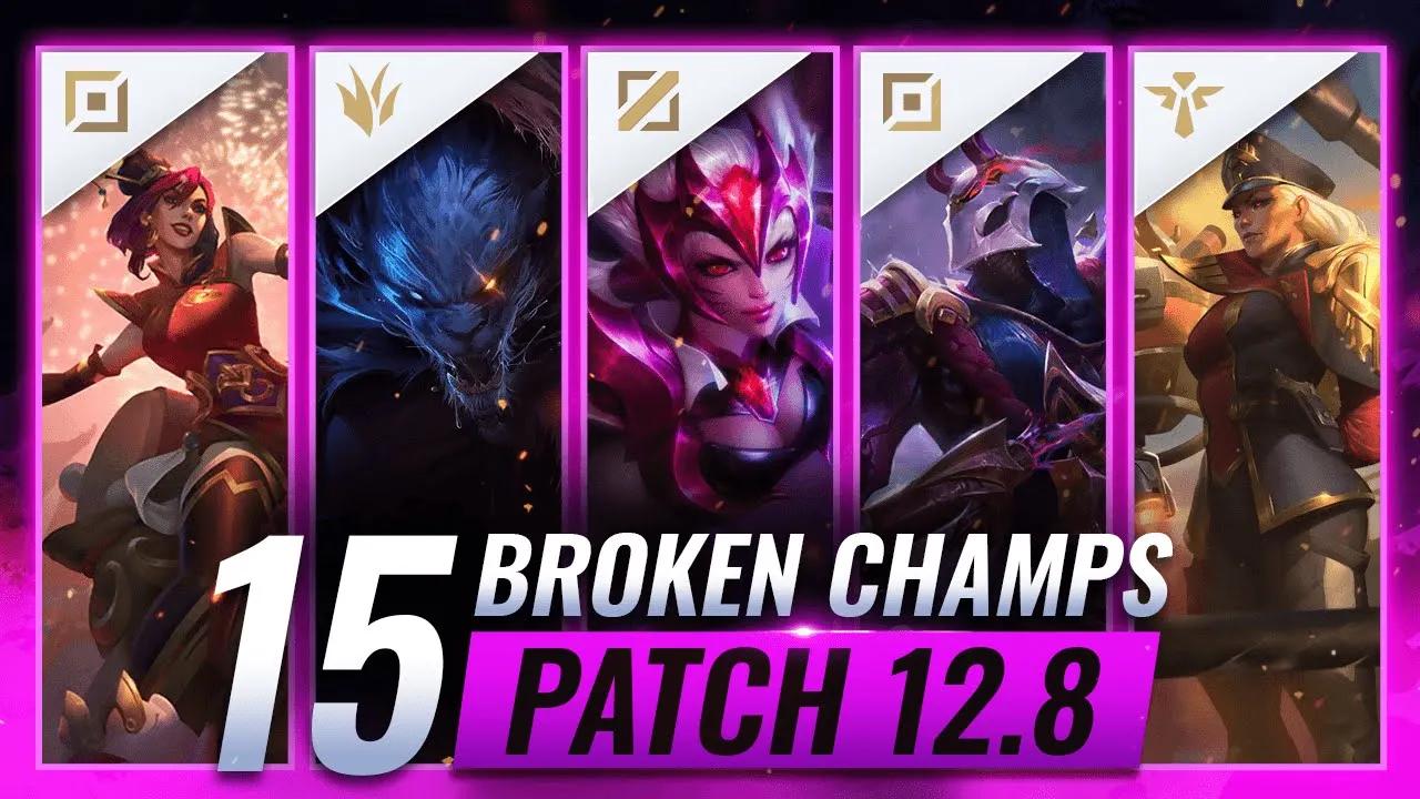 15 MOST OP Champions on Patch 12.8 - League of Legends Predictions thumbnail