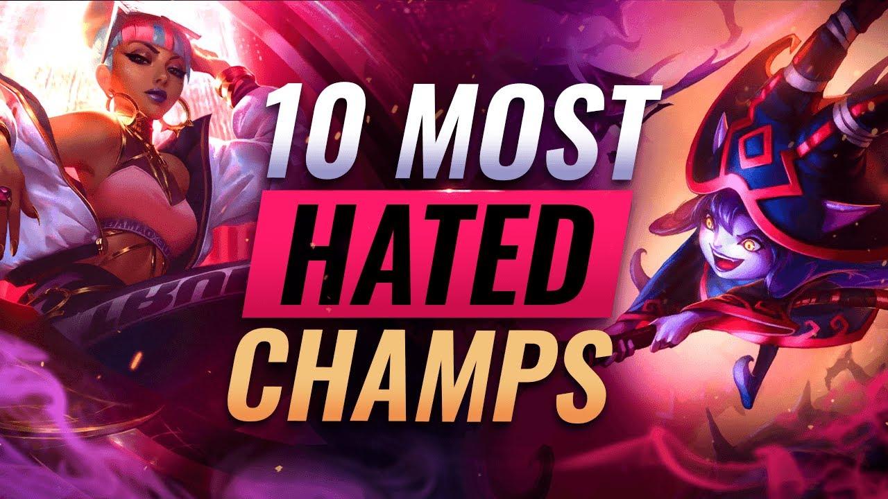 10 MOST HATED Champions in Solo Queue - League of Legends Season 12 thumbnail